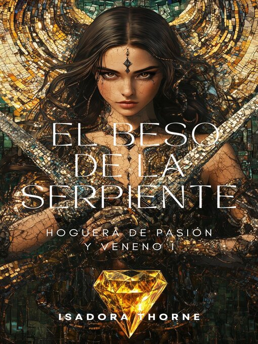 Title details for El beso de la serpiente by Isadora Thorne - Available